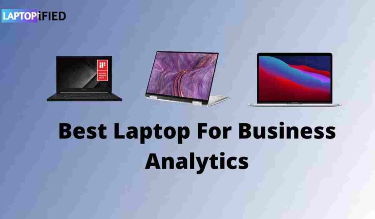 12 Best Laptops For Business Analytics For 2024