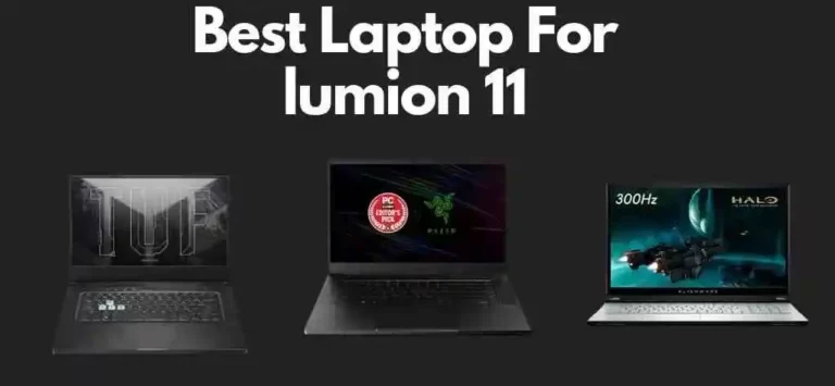 10 Best Laptops For Lumion 11 for 2024