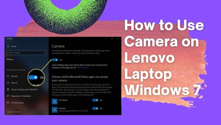 How to Use Camera on Lenovo Laptop Windows 7 | Definitive Guide 2024