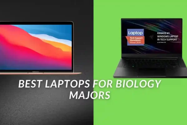 Best Laptops For Biology Majors