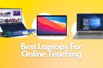 Best Laptops For Online Teaching
